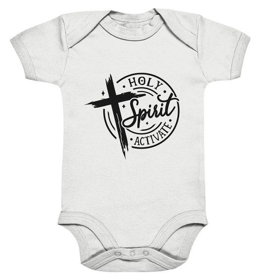 Holy Spirit Activate – Kraft durch den Geist Gottes - Organic Baby Bodysuit