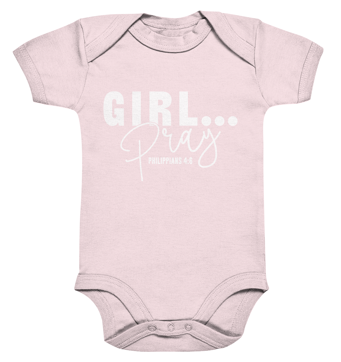 Girl. Pray. - Organic Baby Bodysuit - GfoitMa - Powder Pink / 0-3M