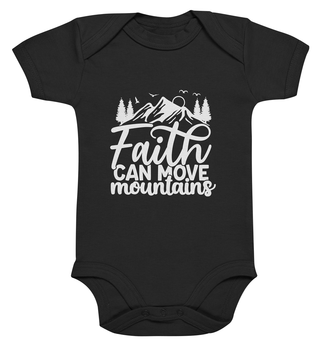 Faith that can move mountains - Matthew 17:20 - Organic Baby Bodysuite