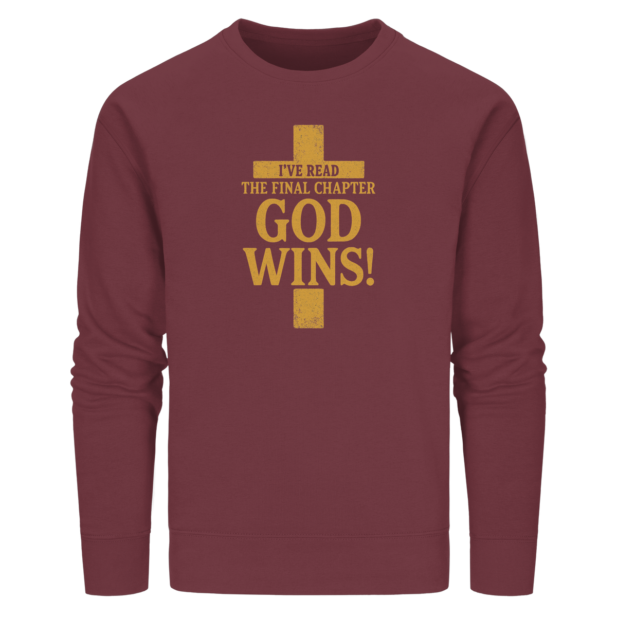 GOD WINS – Das Ende steht fest | Christliche Kleidung & Geschenke im Kreuz-Design - Organic Basic Unisex Sweatshirt