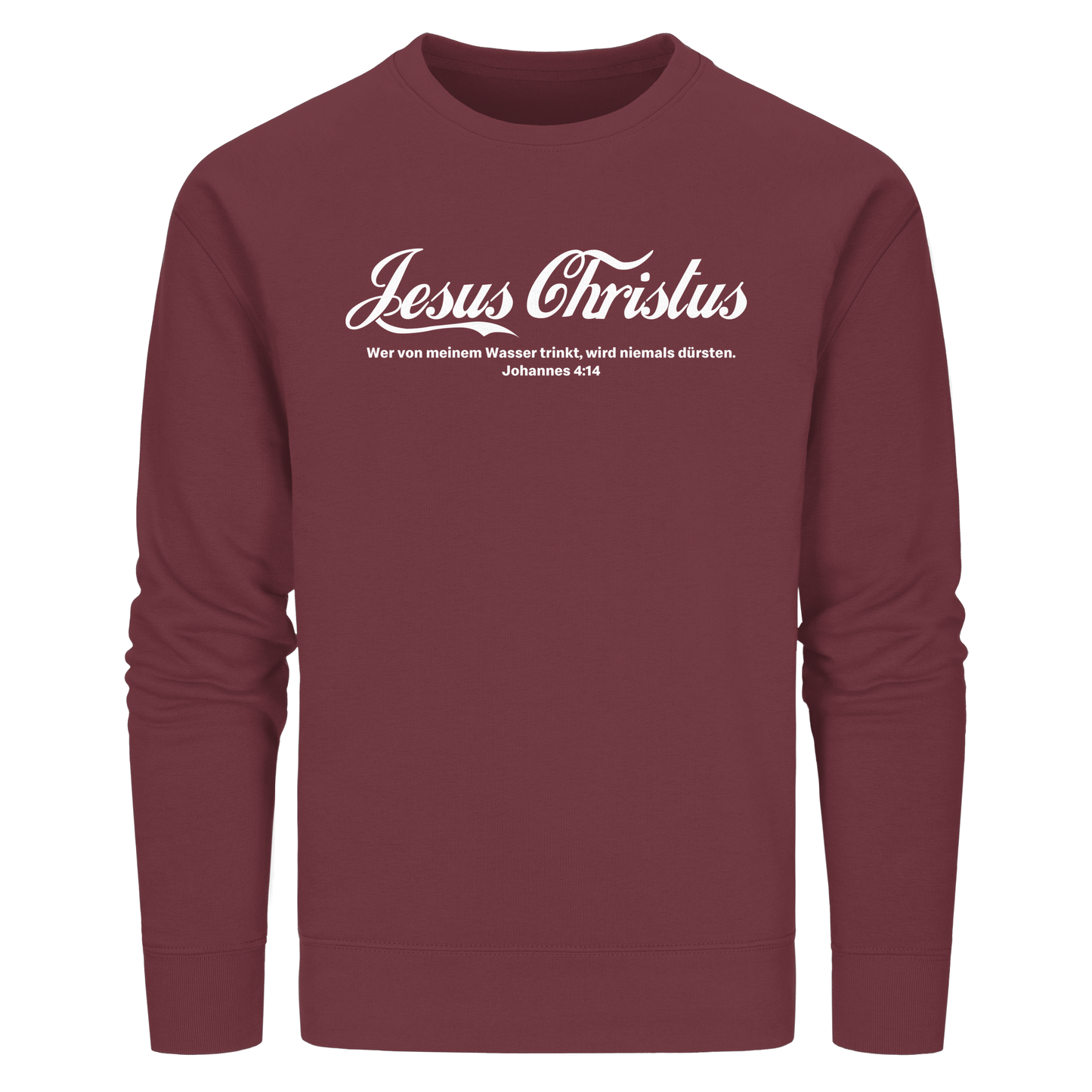 Jesus Christus – Johannes 4,14 | Christliches Statement Design „Lebendiges Wasser“ - Organic Basic Unisex Sweatshirt