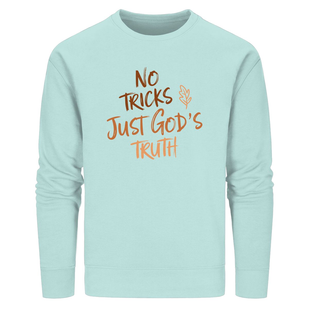 No Tricks – Just God’s Truth | Christliche Kleidung & Geschenke im Retro-Design für Herbst & Halloween - Organic Basic Unisex Sweatshirt - GfoitMa