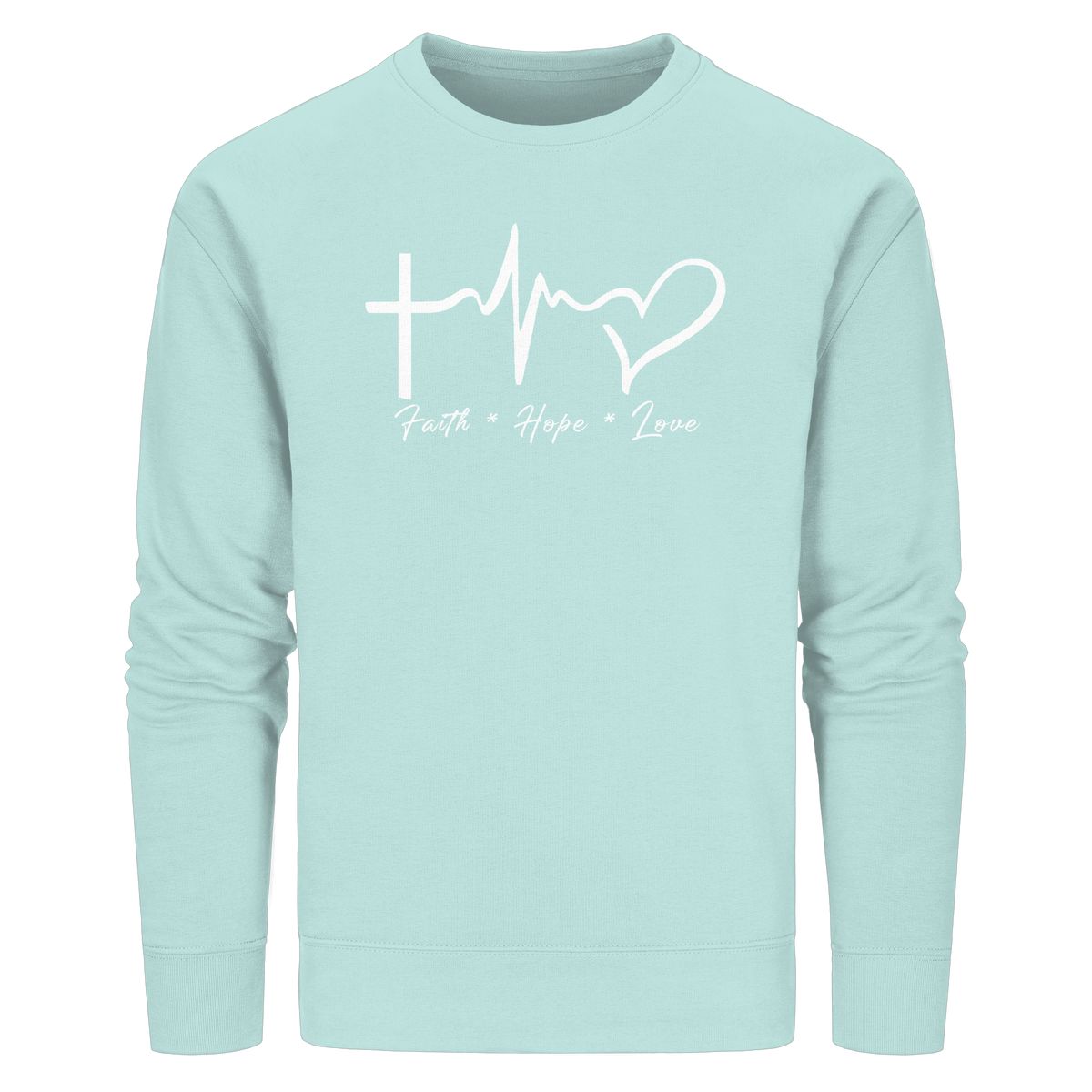 Faith * Hope * Love - Organic Basic Unisex Sweatshirt - GfoitMa