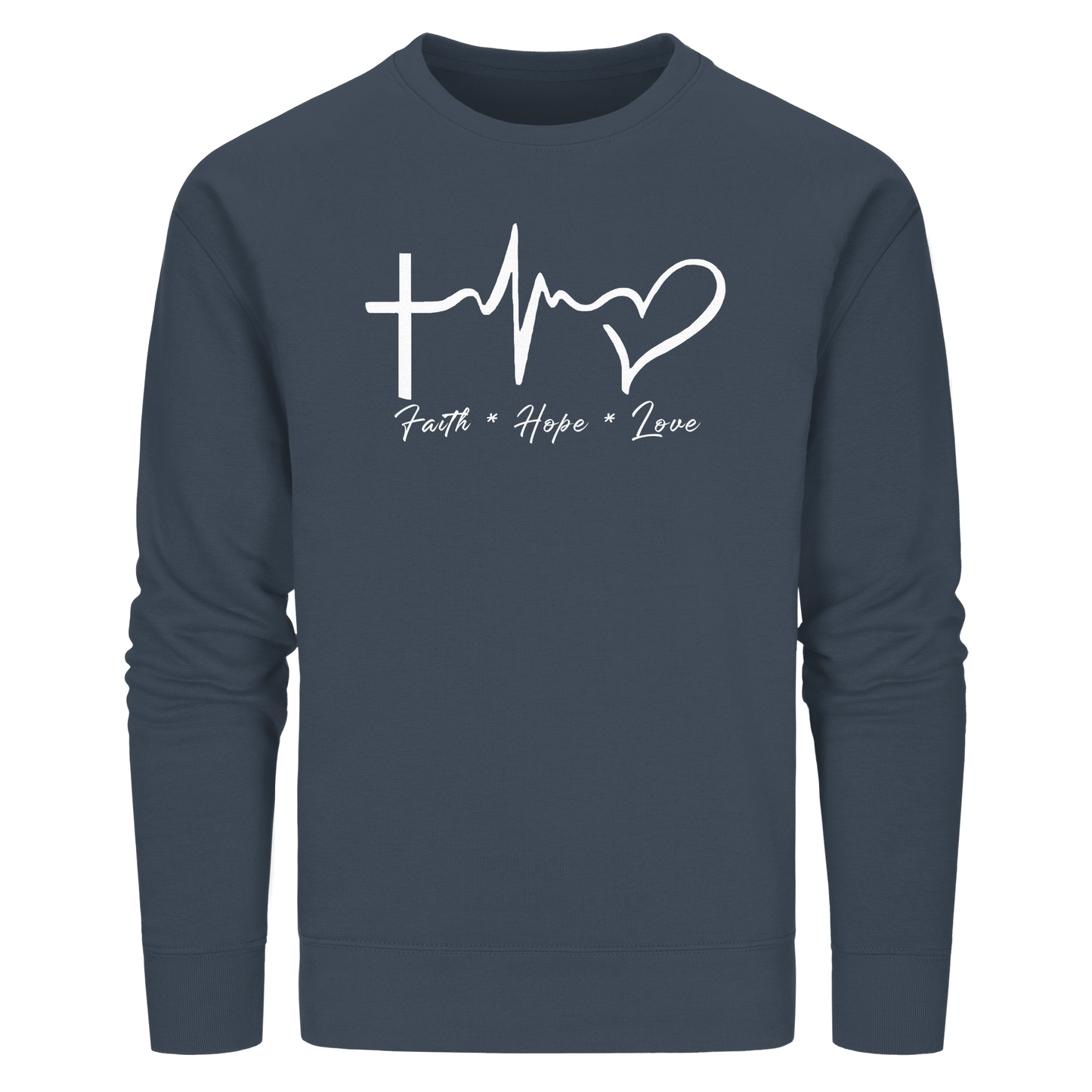 Faith * Hope * Love - Organic Basic Unisex Sweatshirt