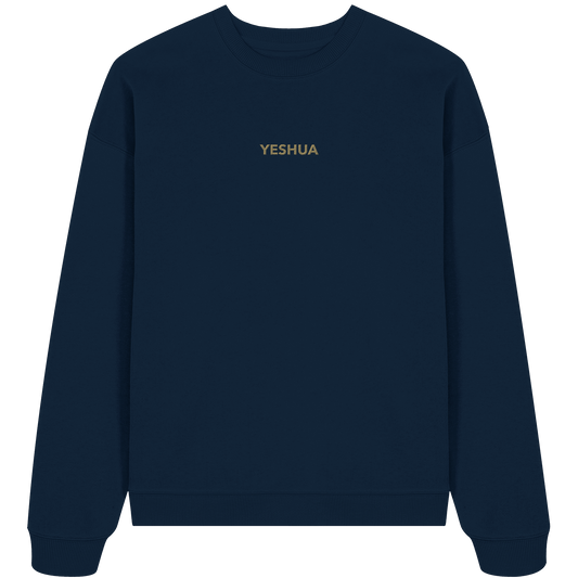 YESHUA – Der Name über allen Namen | Christliche Kleidung - Organic Oversize Sweatshirt (Stick)