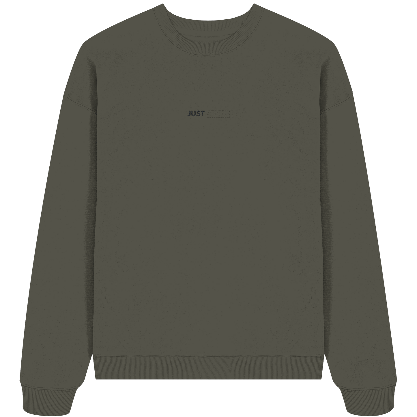 Just Jesus – Der Mittelpunkt unseres Glaubens (Stick) - Organic Oversize Sweatshirt (Stick)