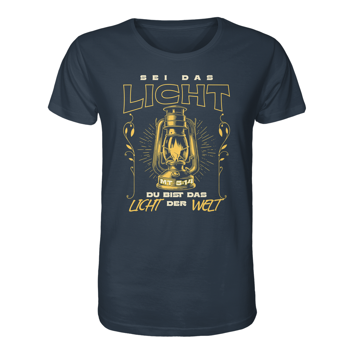 Sei das Licht – Du bist das Licht der Welt | Christliche Kleidung - Organic Shirt