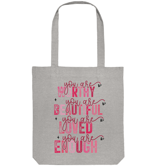 Du bist wertvoll – Eine Erinnerung an die Wahrheit - Organic Tote-Bag