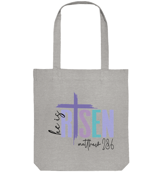 He Is Risen – Die Hoffnung lebt! - Organic Tote-Bag