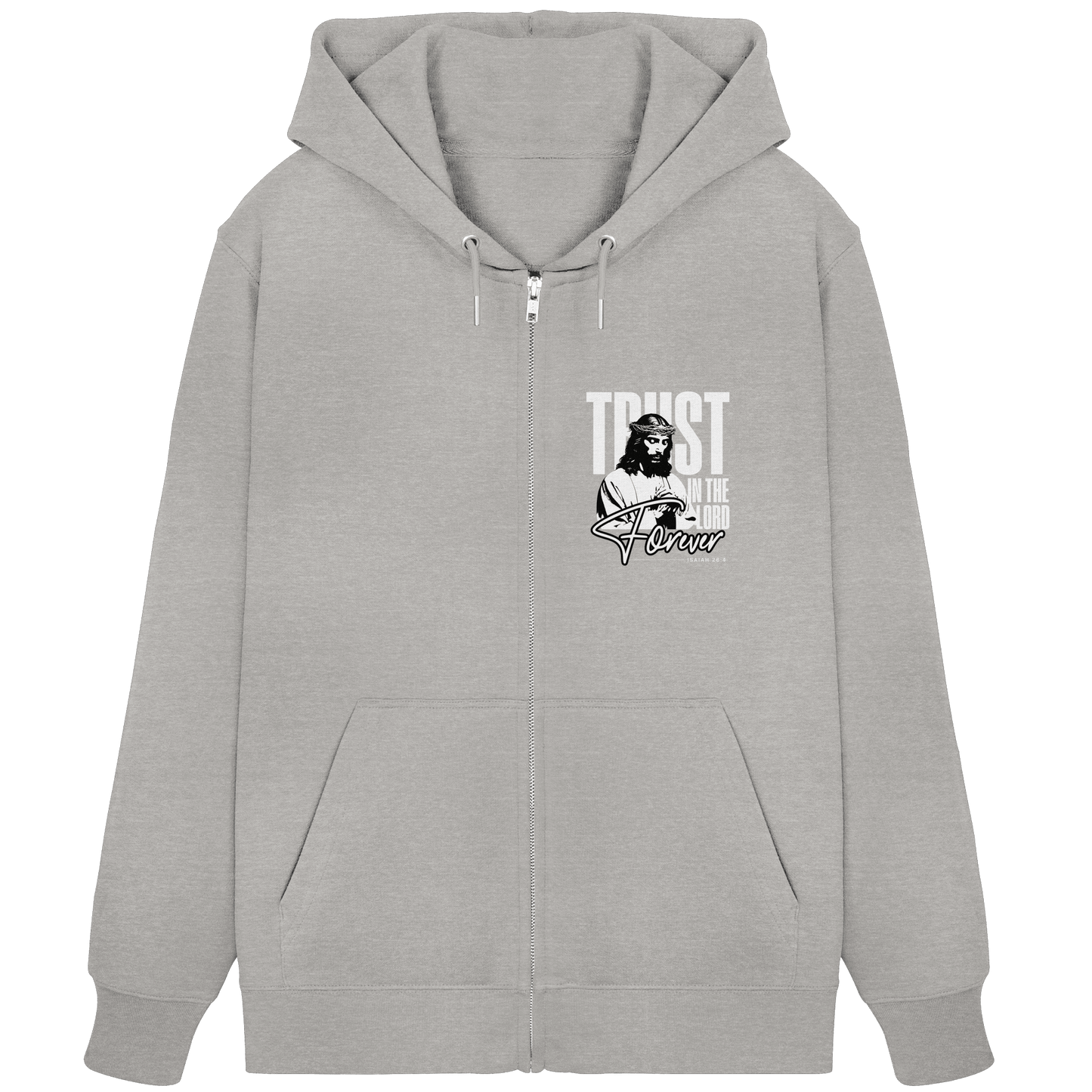 Trust in the Lord Forever – Eine Botschaft des unerschütterlichen Glaubens - Organic Zipper