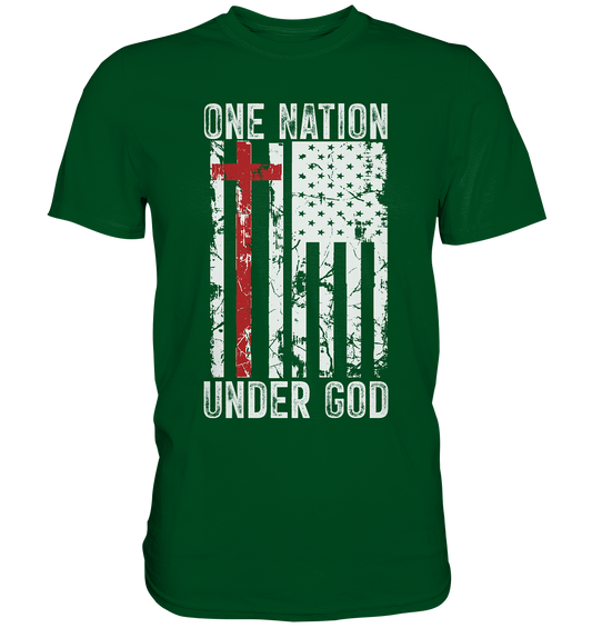 One Nation Under God - Premium Shirt