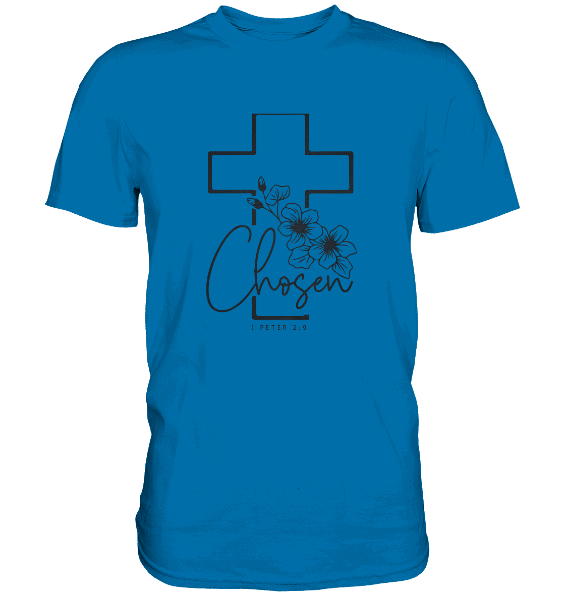 Chosen - 1. Petrus 2:9 - Premium Shirt - GfoitMa - Royal Blue / S