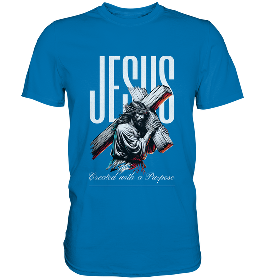 Created with a Purpose - Premium Shirt