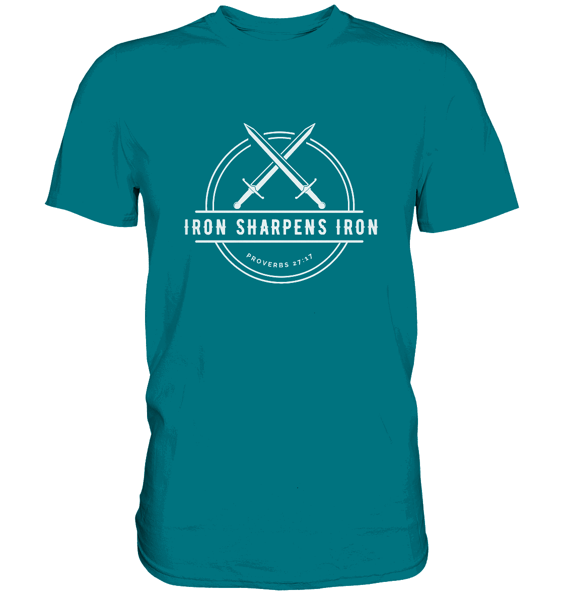Eisen schärft Eisen - Inspiriert von Sprüche 27:17 - Premium Shirt - GfoitMa - Diva Blue / S