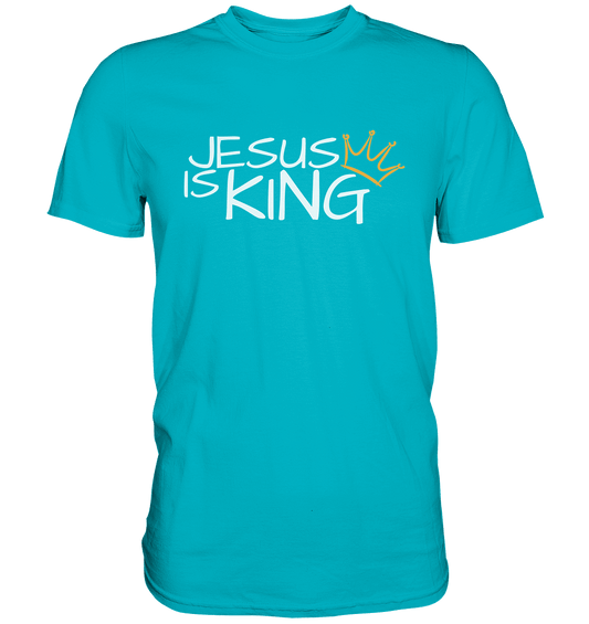 Jesus is King – Eine kraftvolle Botschaft des Glaubens | Christliche Kleidung - Premium Shirt