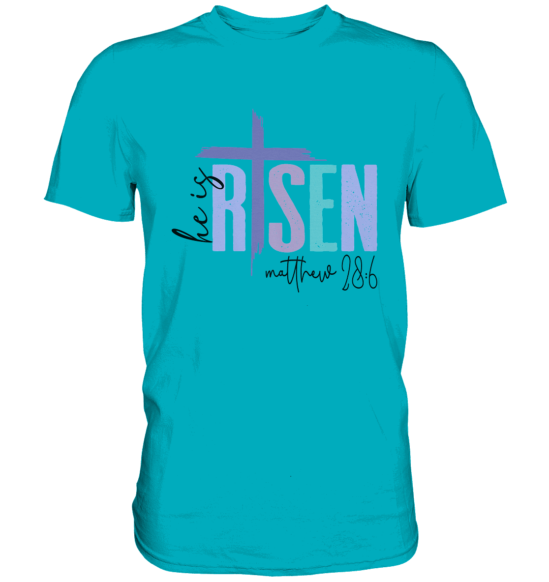 He Is Risen – Die Hoffnung lebt! - Premium Shirt - GfoitMa - Swimming Pool / XS