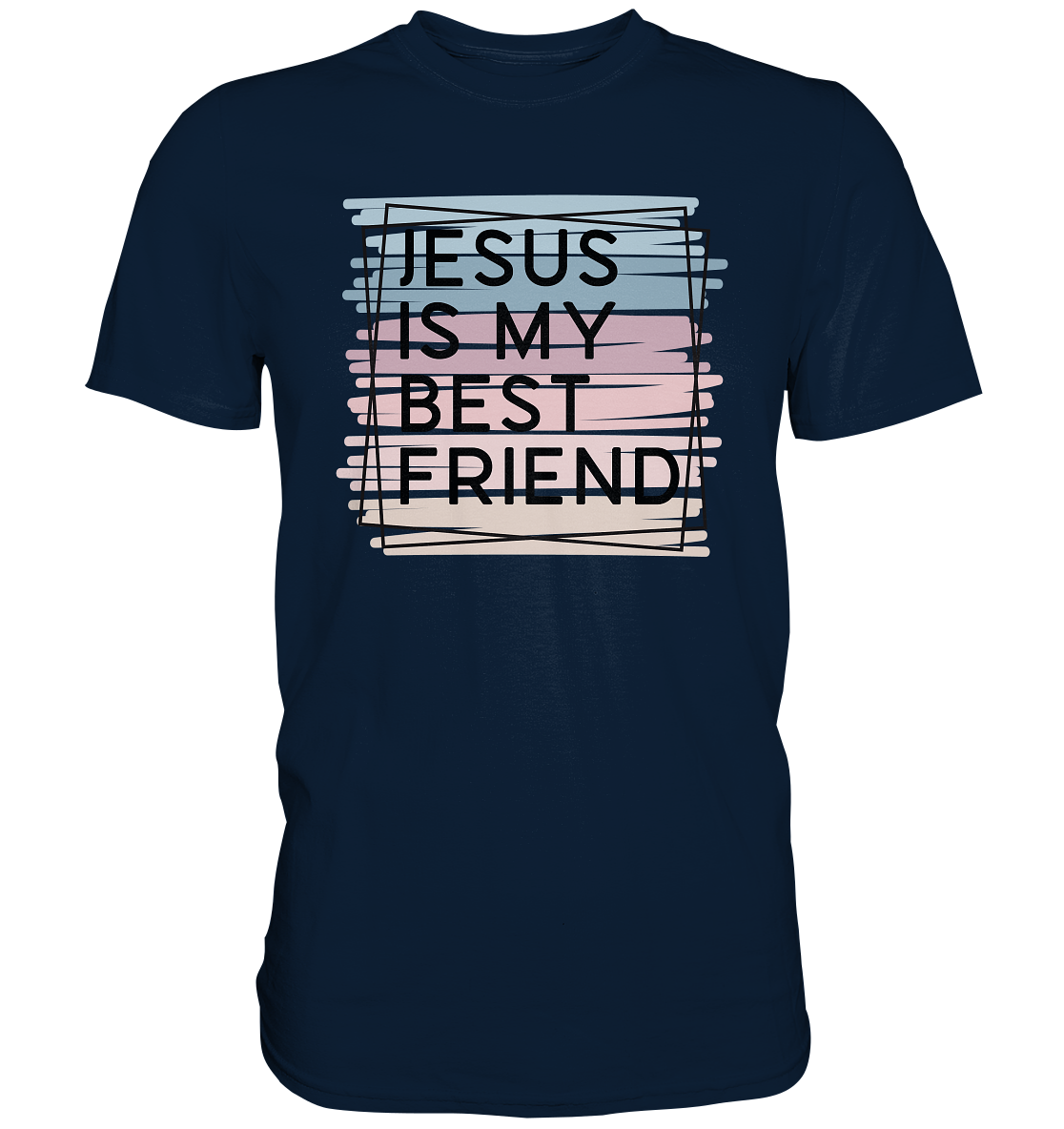 Jesus is my Best Friend - Premium Shirt - GfoitMa - Navy / S
