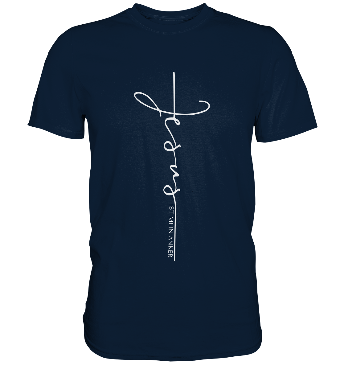 Jesus ist mein Anker - Premium Shirt - GfoitMa - Navy / S