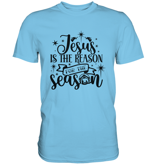 Jesus – Der Grund für die Weihnachtszeit II - Premium Shirt