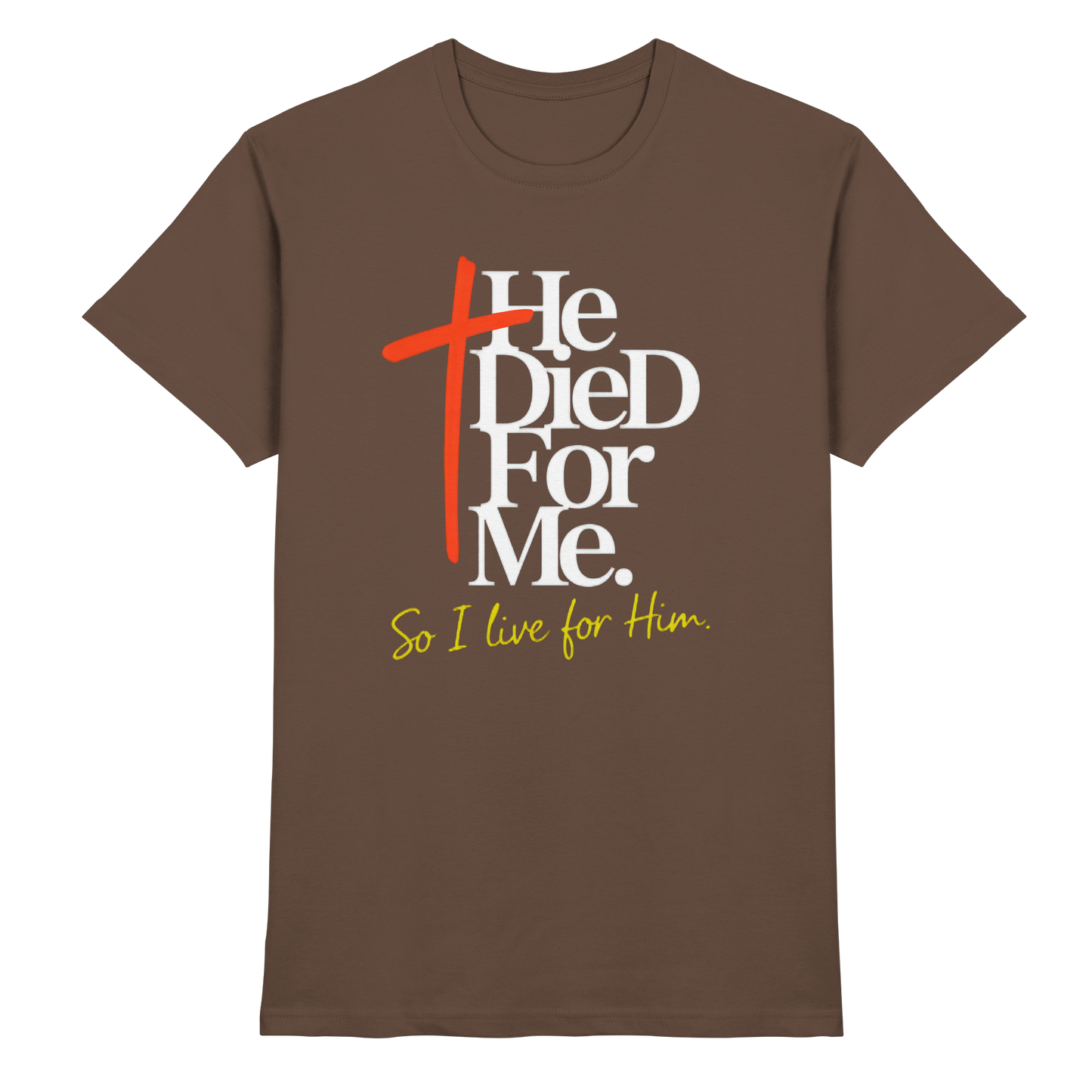 He Died for Me – Christliches Design mit Statement - Premium Shirt