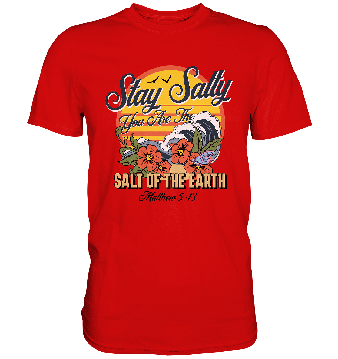 Stay Salty - Retro - Premium Shirt - GfoitMa - Red / S
