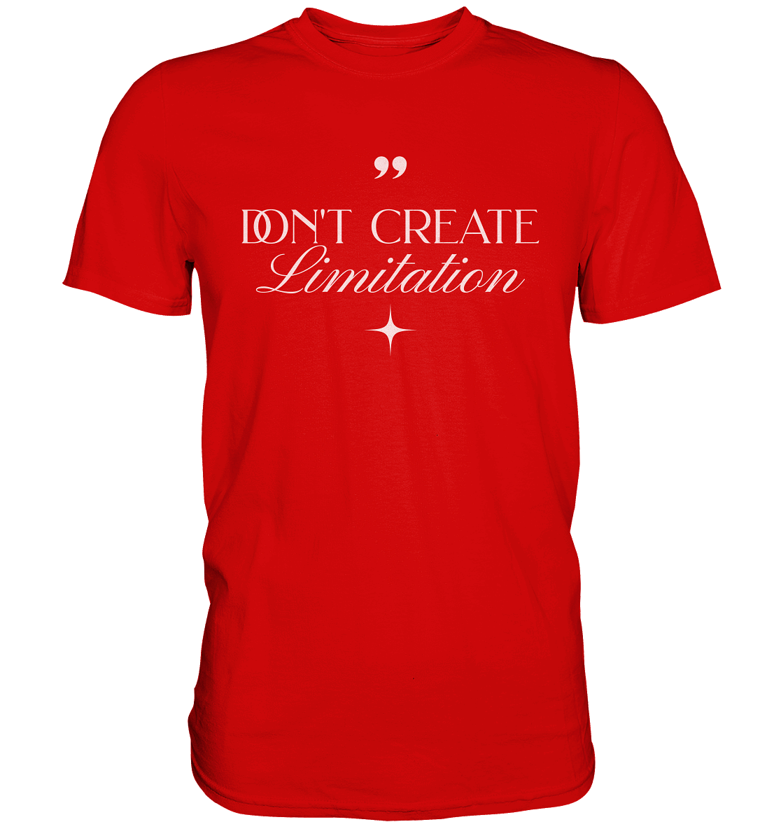 Don’t Create Limitations - Premium Shirt - GfoitMa - Red / XS