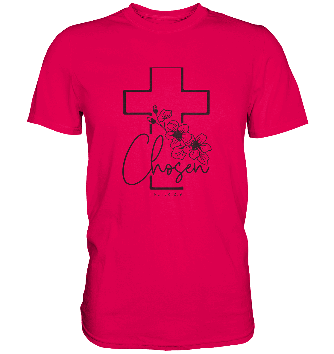 Chosen - 1. Petrus 2:9 - Premium Shirt - GfoitMa - Sorbet / S
