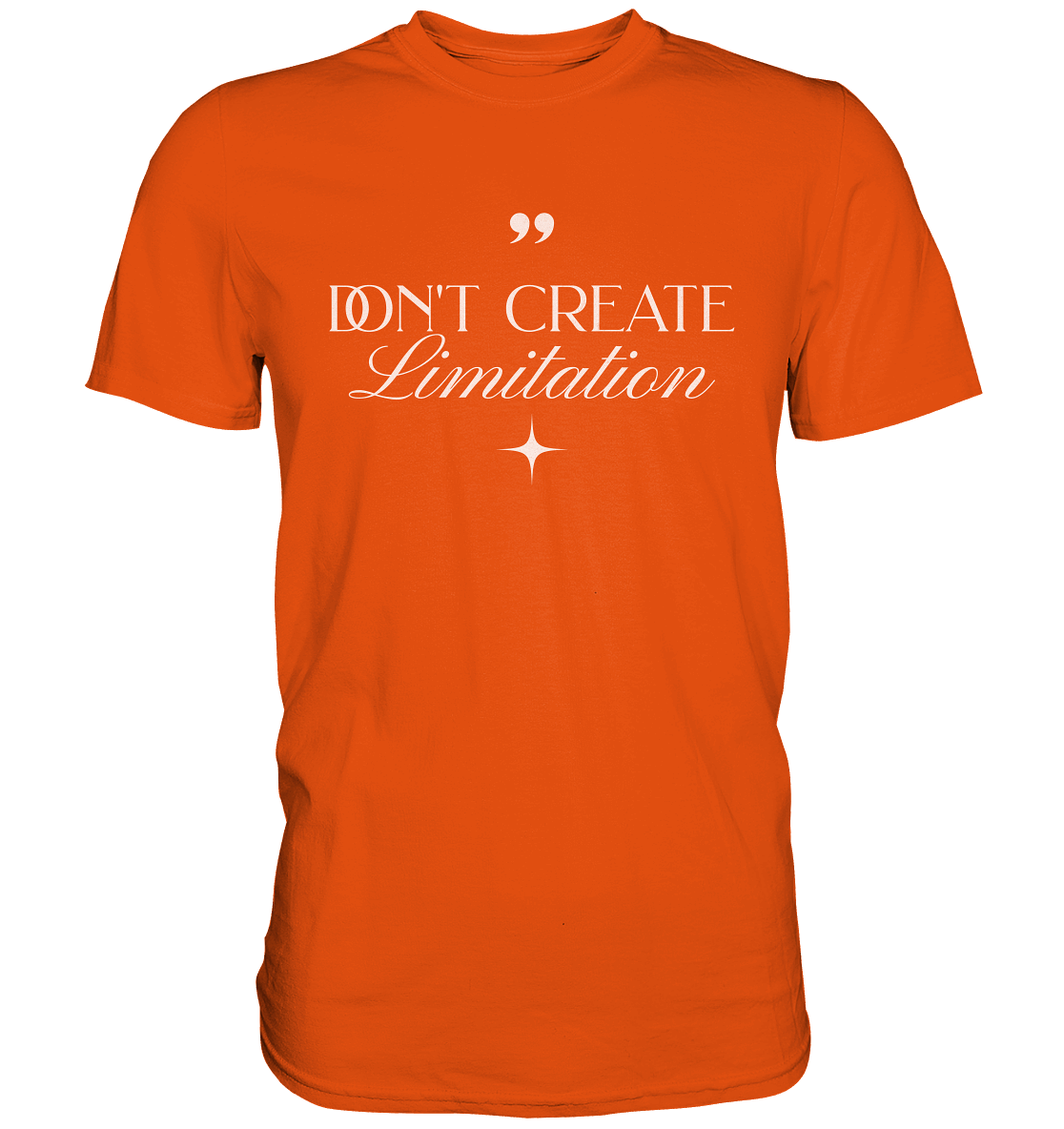 Don’t Create Limitations - Premium Shirt - GfoitMa - Orange / XS