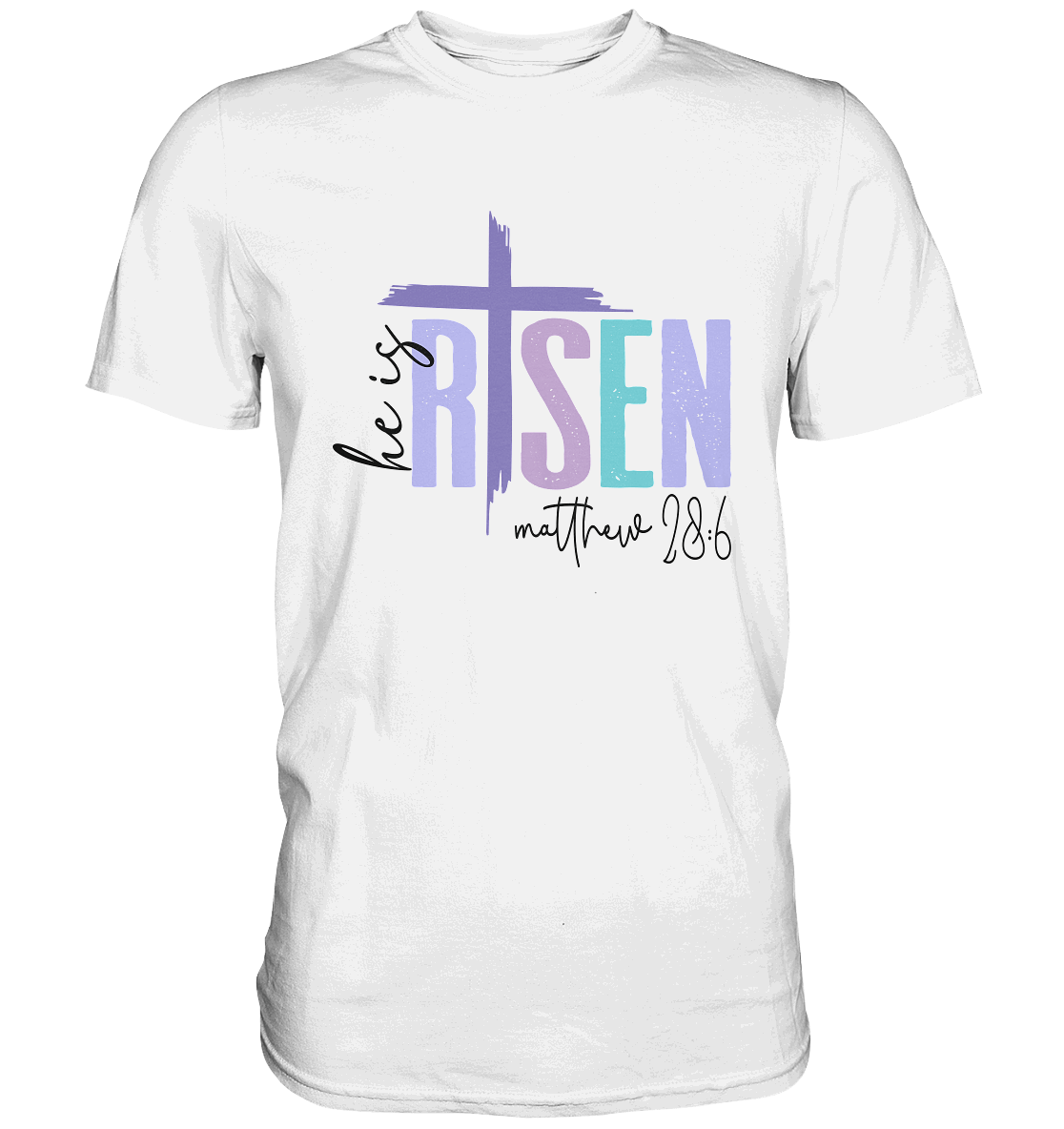 He Is Risen – Die Hoffnung lebt! - Premium Shirt - GfoitMa - White / XS