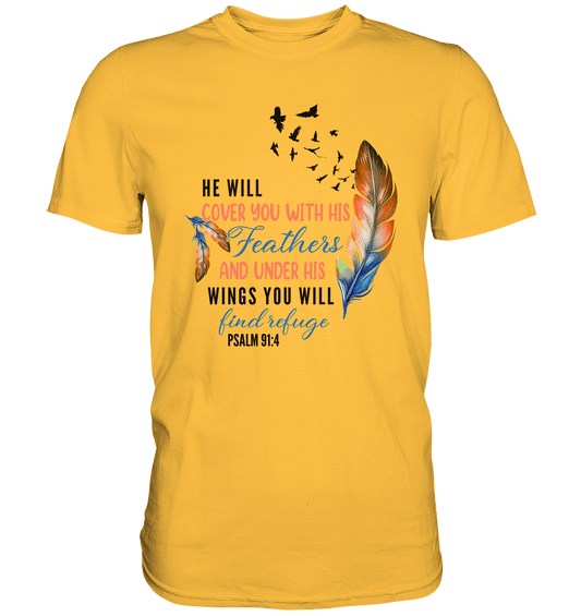 Psalm 91:4 - He will cover you with his Feathers - Premium Shirt - GfoitMa - Gold / S