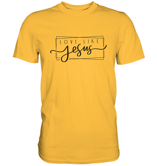 Love Like Jesus - Premium Shirt - GfoitMa - Gold / S