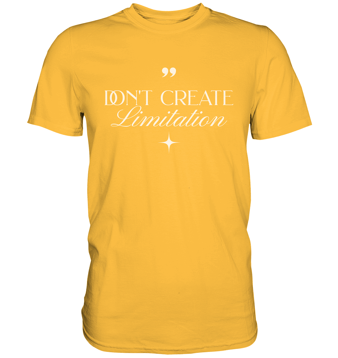 Don’t Create Limitations - Premium Shirt - GfoitMa - Gold / XS