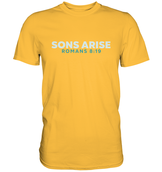 Sons Arise - Söhne Gottes - Premium Shirt