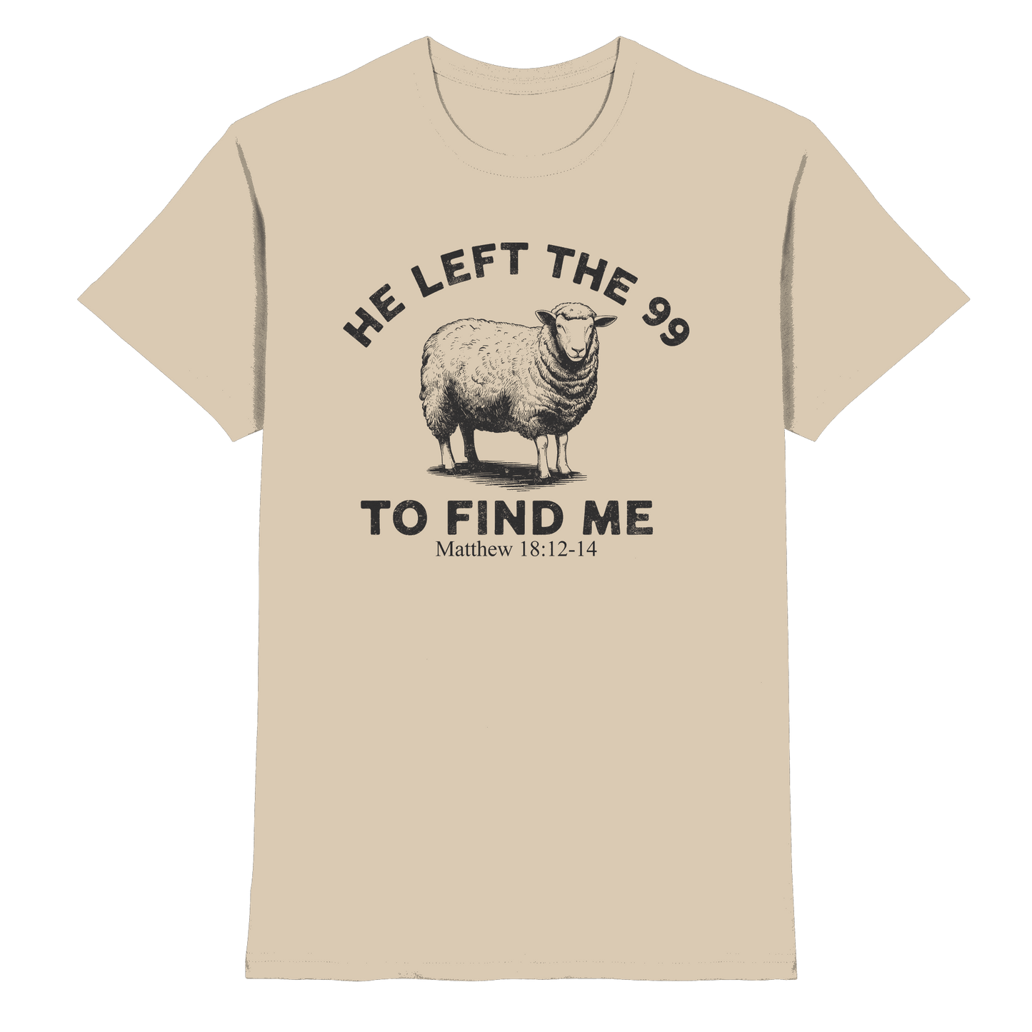 He Left the 99 to Find Me | Persönliches Glaubensbekenntnis - Premium Shirt