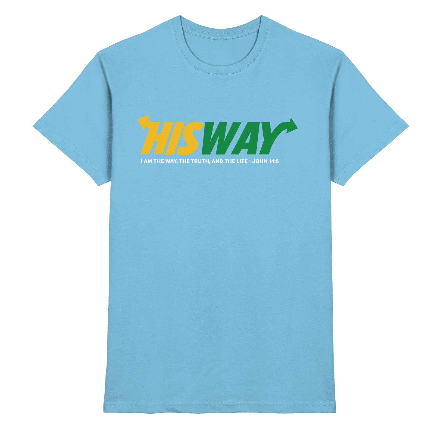 His Way – John 14:6 | Christliches Statement Design mit Johannes 14,6 - Premium Shirt