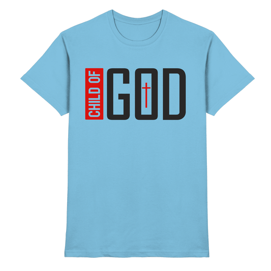 Child of God – Deine Identität in Christus | Christliche Kleidung - Premium Shirt