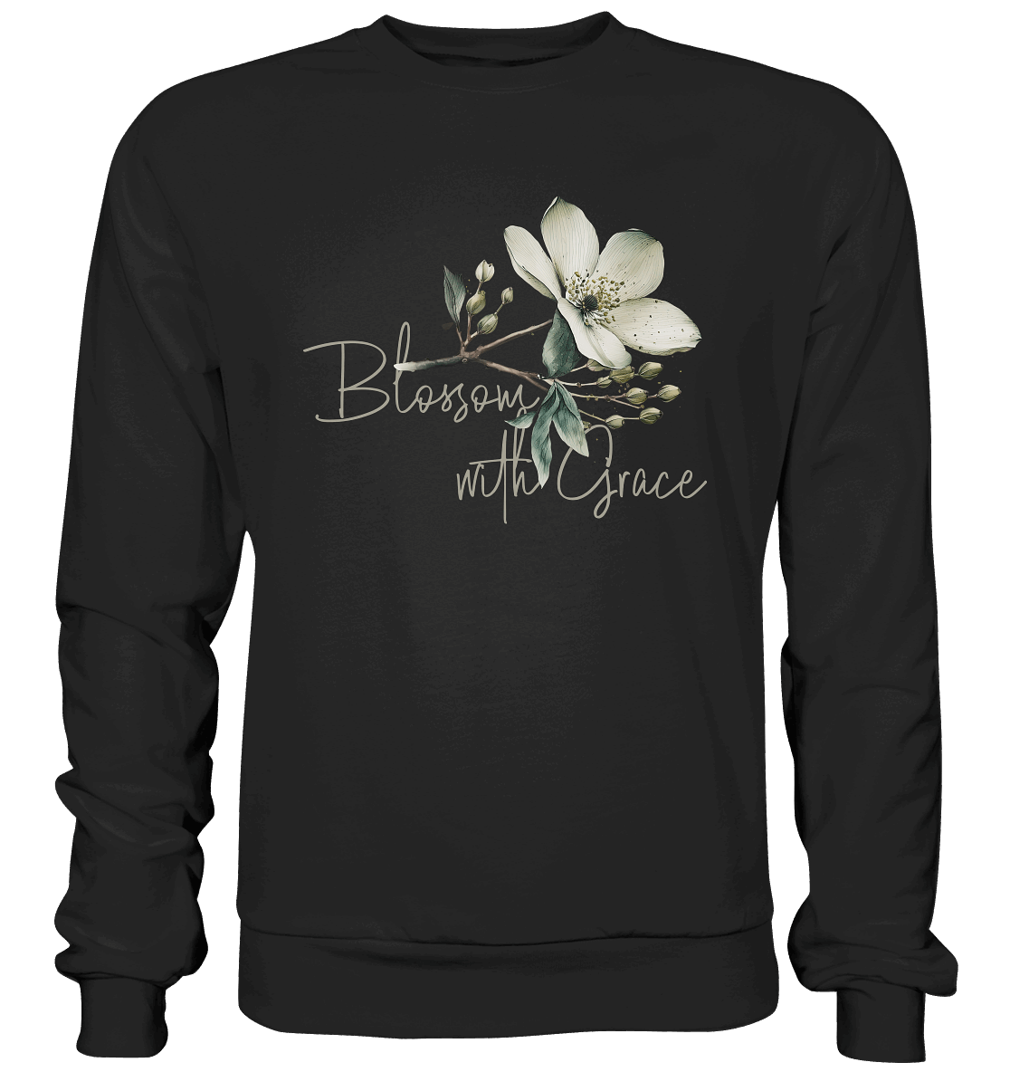 Blossom with Grace - Premium Sweatshirt