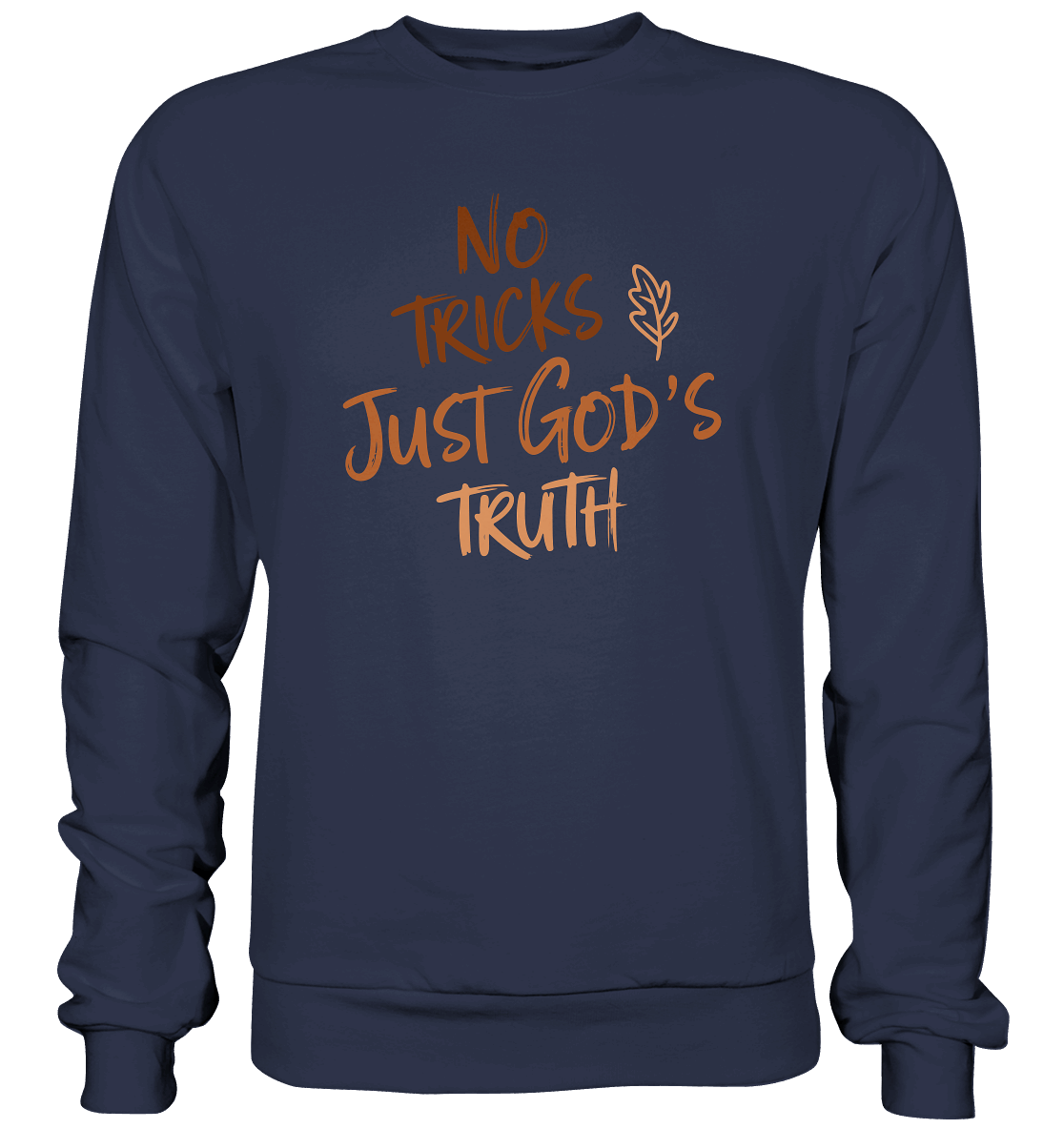 No Tricks – Just God’s Truth | Christliche Kleidung & Geschenke im Retro-Design für Herbst & Halloween - Premium Sweatshirt
