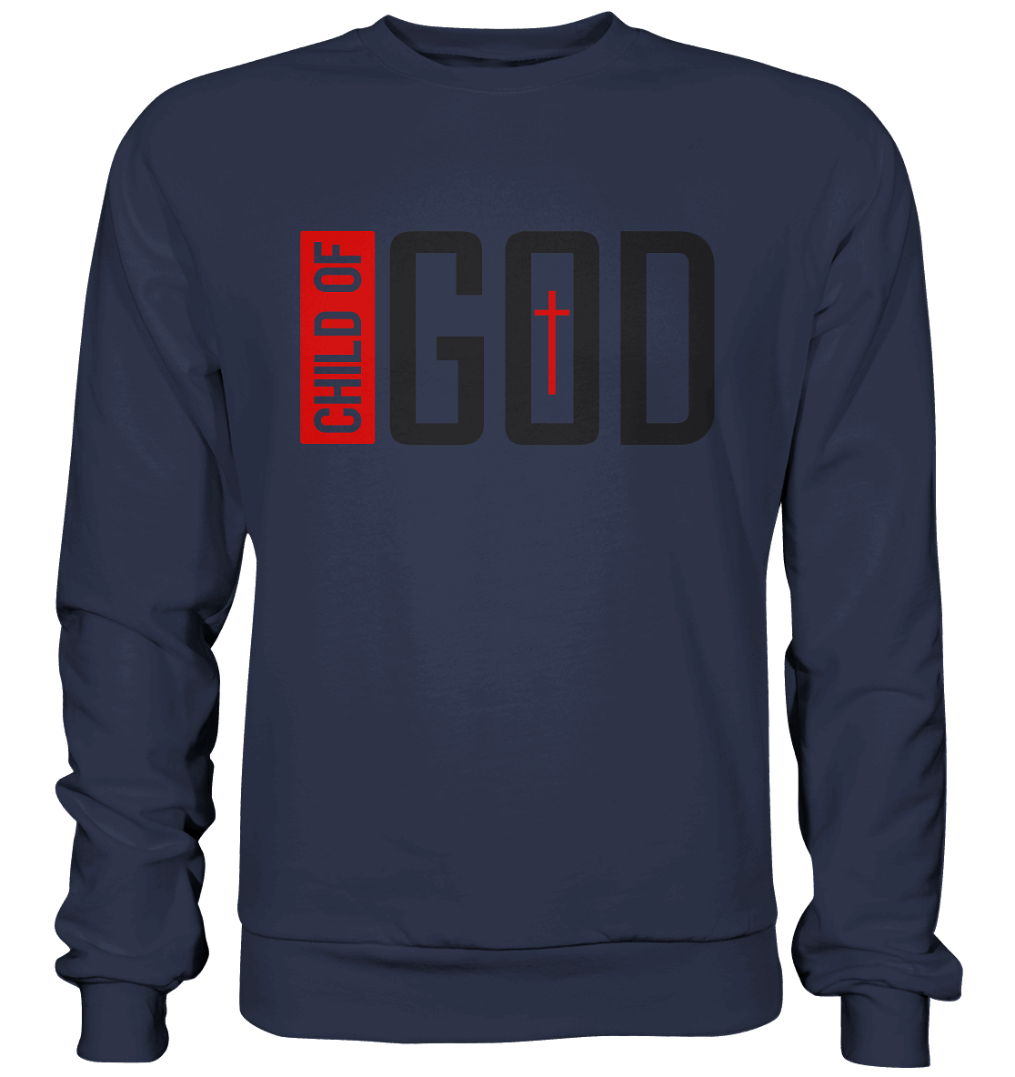 Child of God – Deine Identität in Christus | Christliche Kleidung - Premium Sweatshirt
