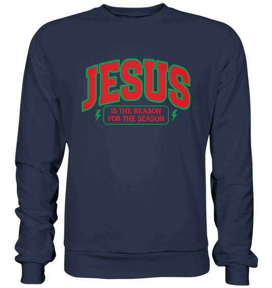 Jesus – Der Grund für die Weihnachtszeit (RG) - Premium Sweatshirt