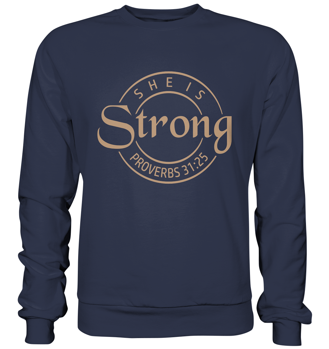 Sie ist stark - Sprüche 31,25 - Premium Sweatshirt - GfoitMa - Deep Navy / S