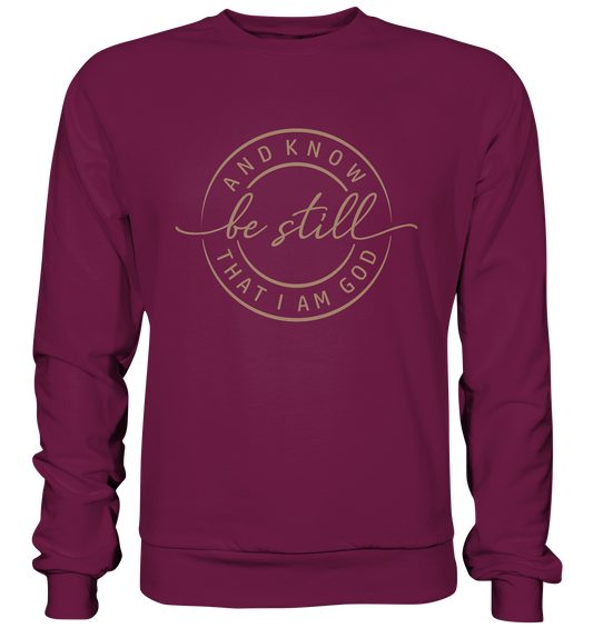 Sei still – und erkenne, dass ich Gott bin - Premium Sweatshirt