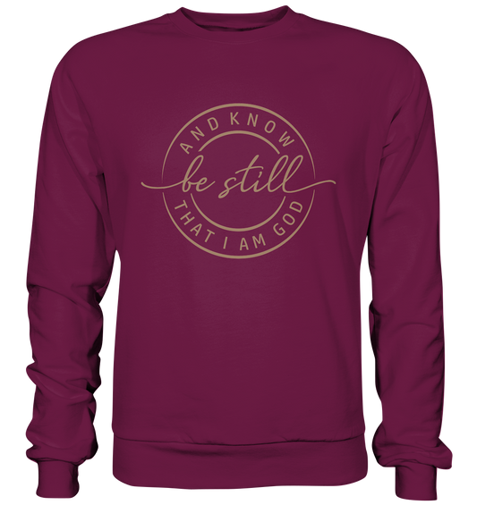 Sei still – und erkenne, dass ich Gott bin - Premium Sweatshirt - GfoitMa - Burgund / S