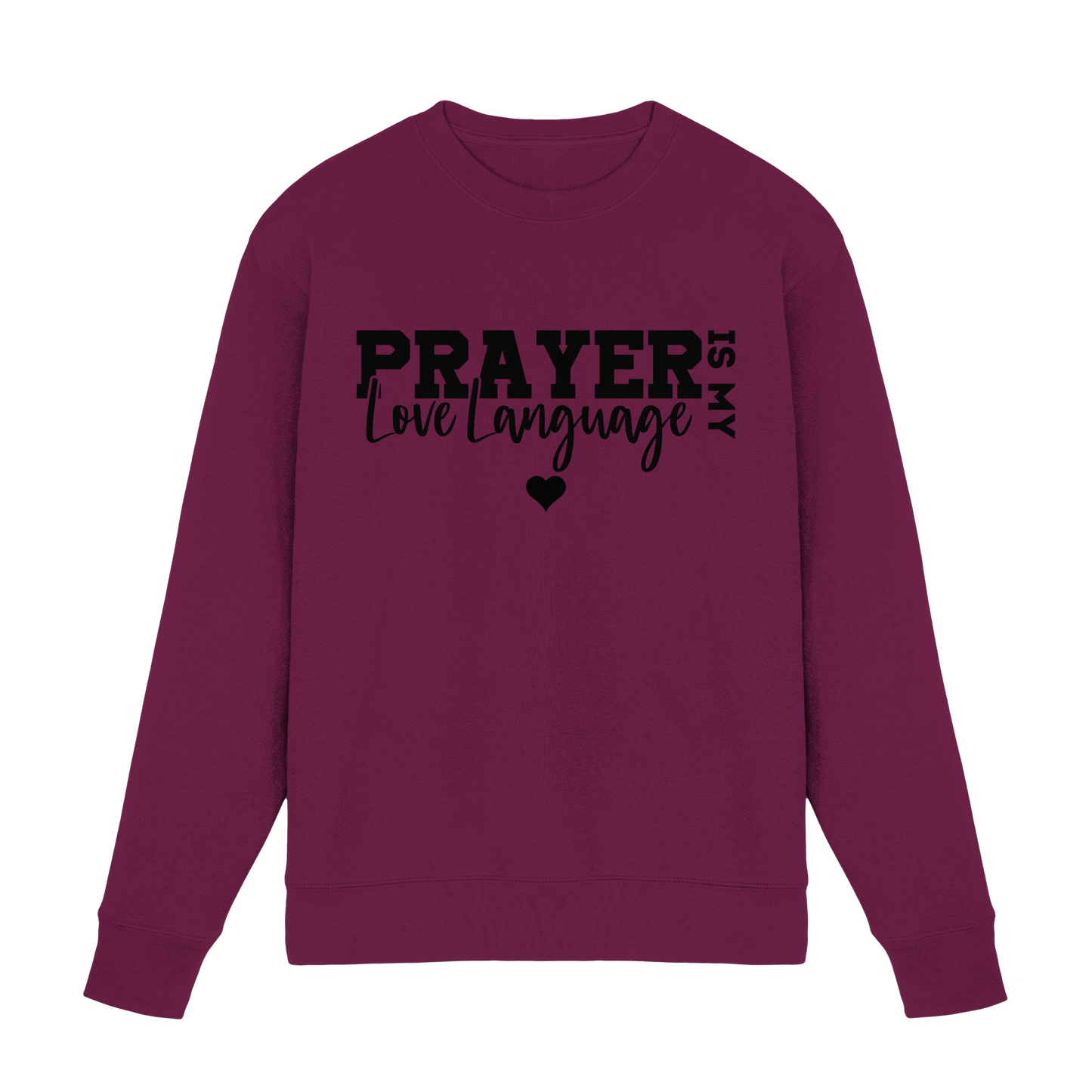 Prayer Is My Love Language – Christliche Kleidung mit Statement - Premium Sweatshirt