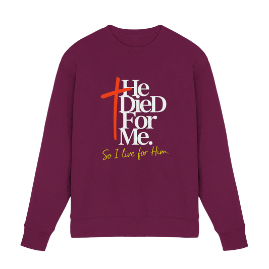 He Died for Me – Christliches Design mit Statement - Premium Sweatshirt