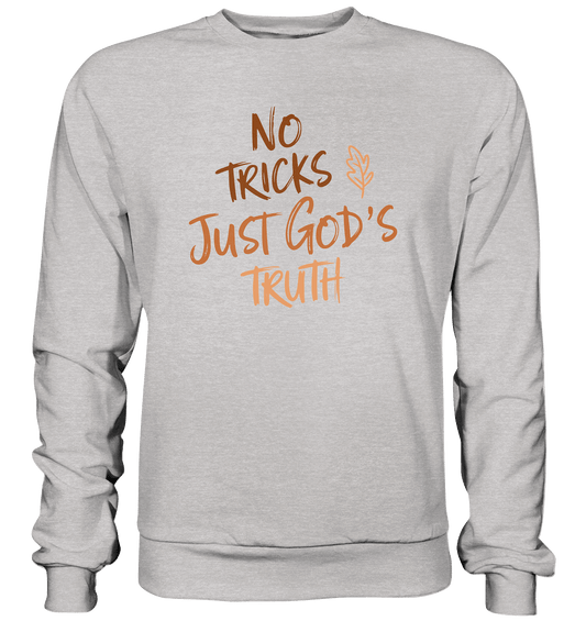 No Tricks – Just God’s Truth | Christliche Kleidung & Geschenke im Retro-Design für Herbst & Halloween - Premium Sweatshirt
