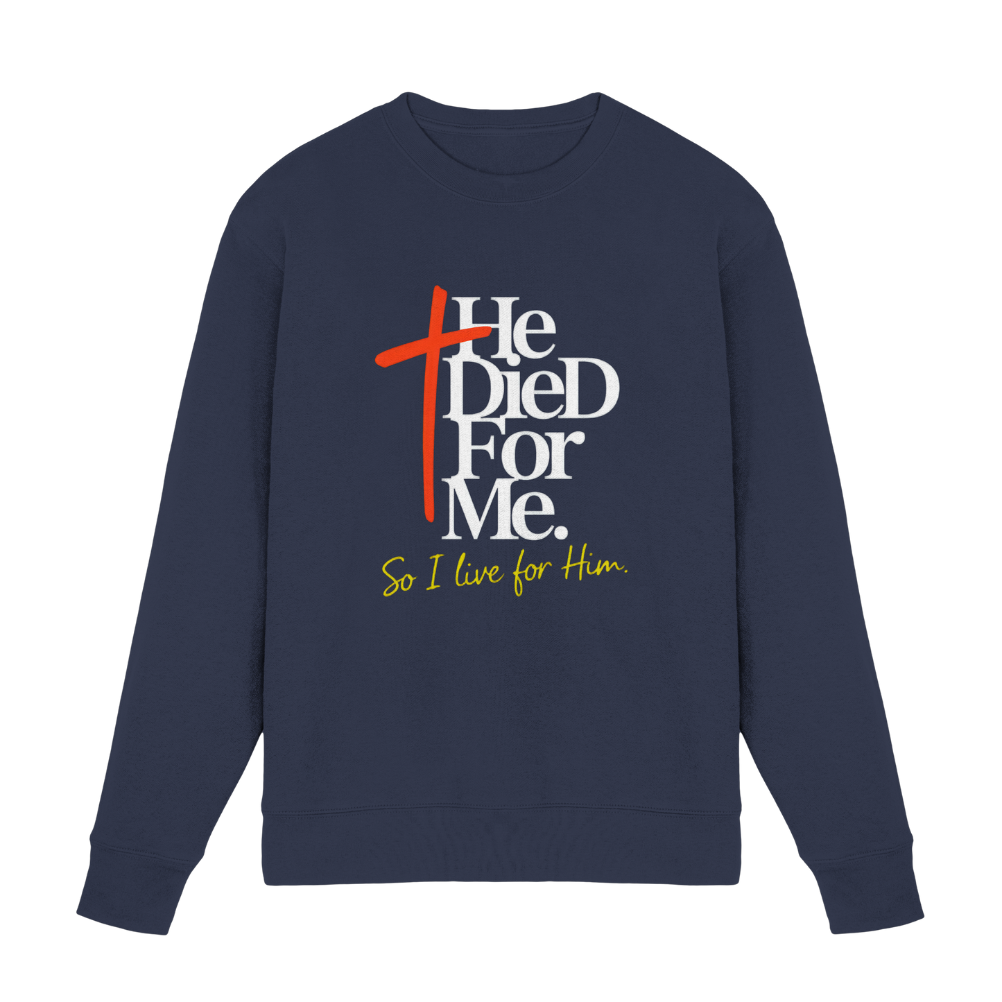 He Died for Me – Christliches Design mit Statement - Premium Sweatshirt