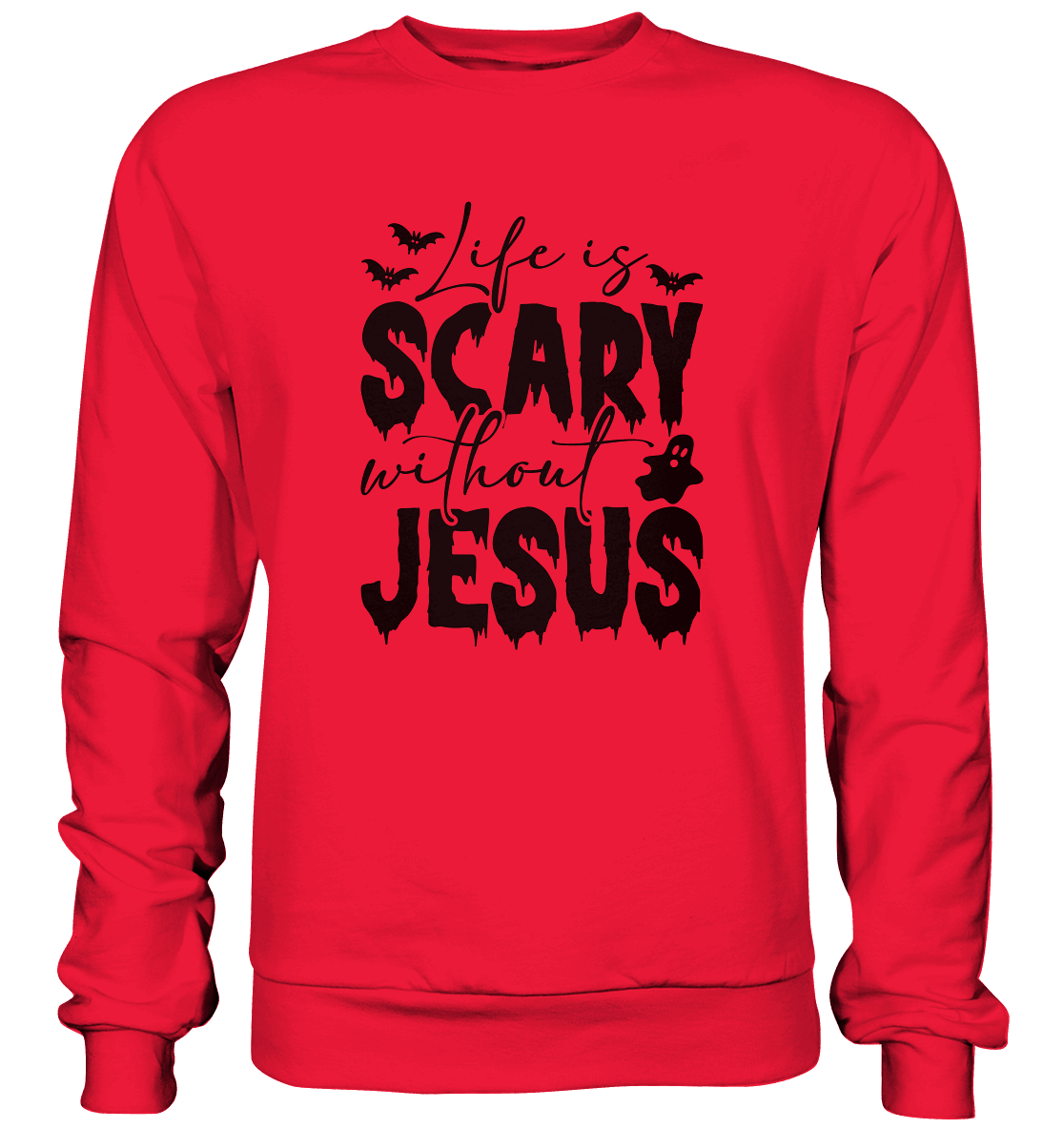 Life is Scary without Jesus - Christliche Kleidung & Geschenke - Premium Sweatshirt