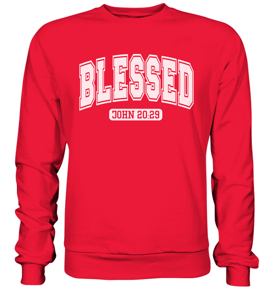 Blessed – John 20:29 - Premium Sweatshirt