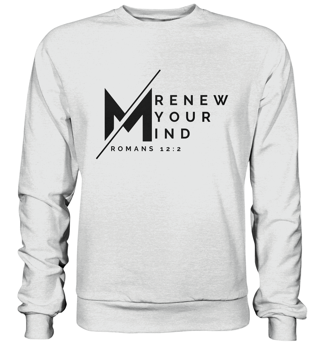 Erneuere deine Gedanken - Römer 12:2 - Premium Sweatshirt - GfoitMa - Heather Grey (meliert) / S